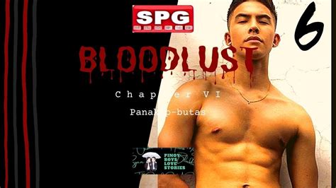 BLOODLUST: Chapter VI (Panakip.